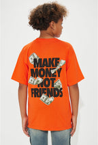 “Make money not friends” TEE - Amessio